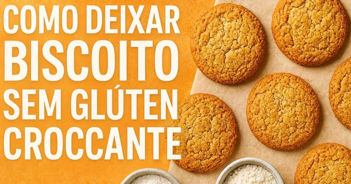 Como deixar biscoito sem glúten crocante